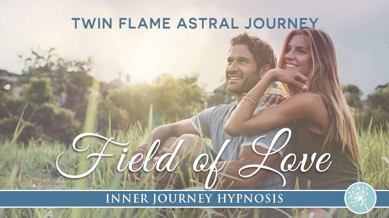 Field Of Love Twin Flame Astral Activation