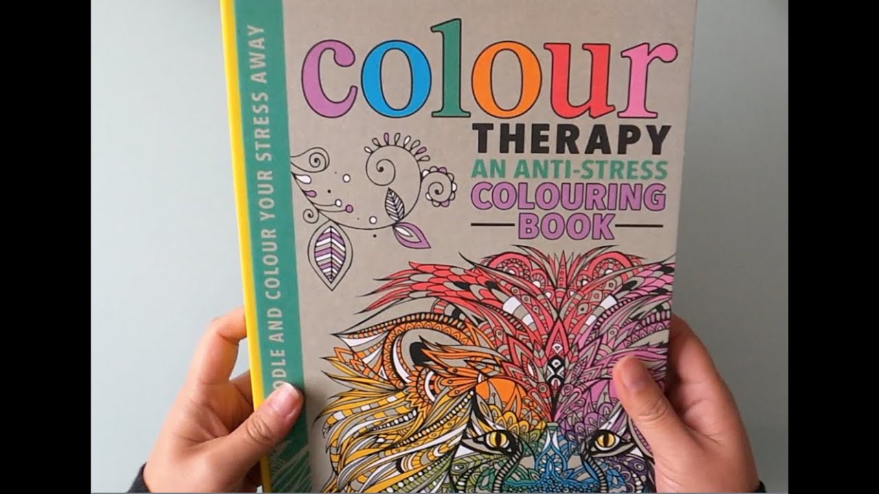 Colour Therapy - an anti-stress colouring book