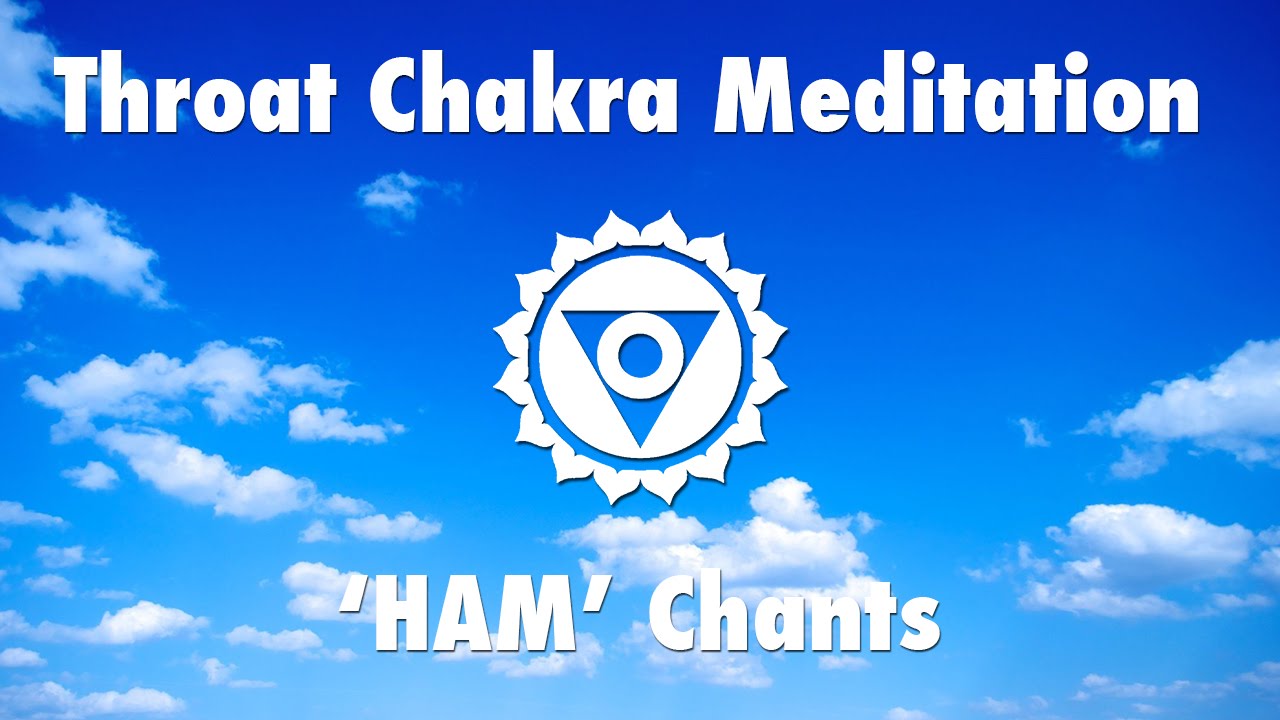 Magical Chants for Throat Chakra Activation 'HAM' | Meditation Music