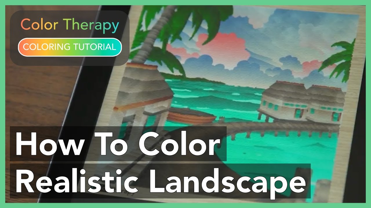 Coloring Tutorial: How to Color Realistic Landscape with Color Therapy App