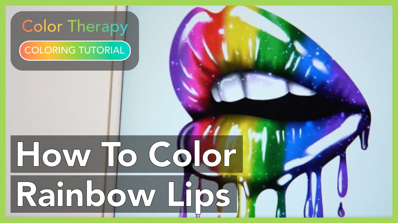 Coloring Tutorial: How to Color Rainbow Lips with Color Therapy App