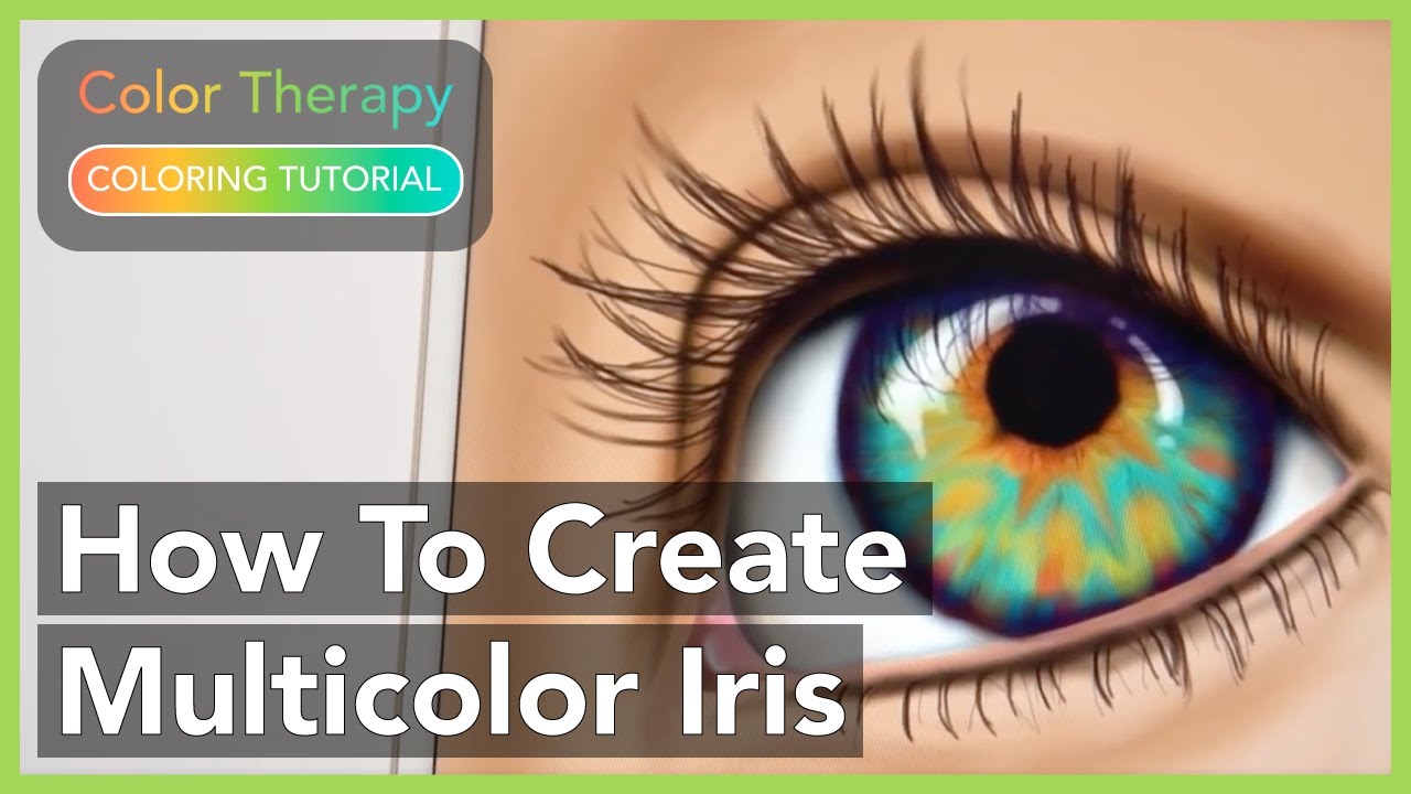 Coloring Tutorial: How to Create Multicolor Iris with Color Therapy App