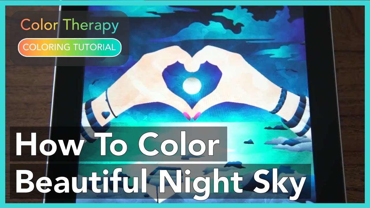Coloring Tutorial: How to Color beautiful Night Sky with Color Therapy App