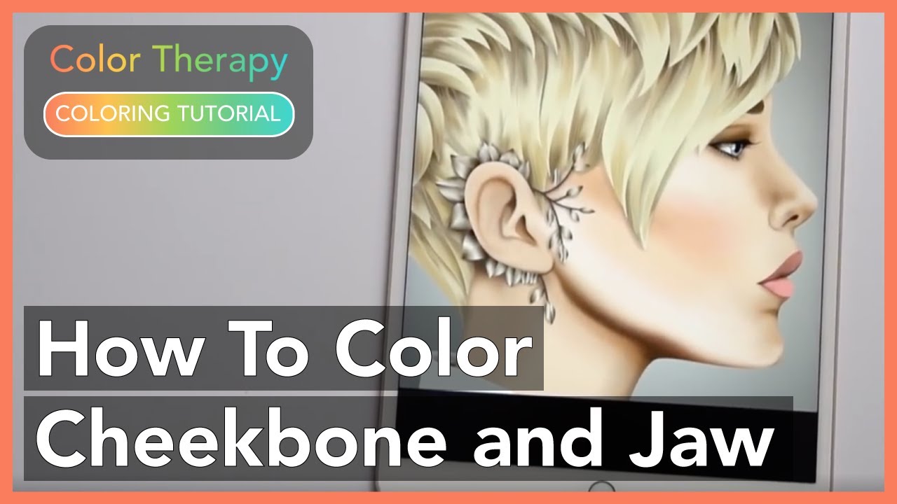 Coloring Tutorial: How to Color Cheekbone and Jaw with Color Therapy App