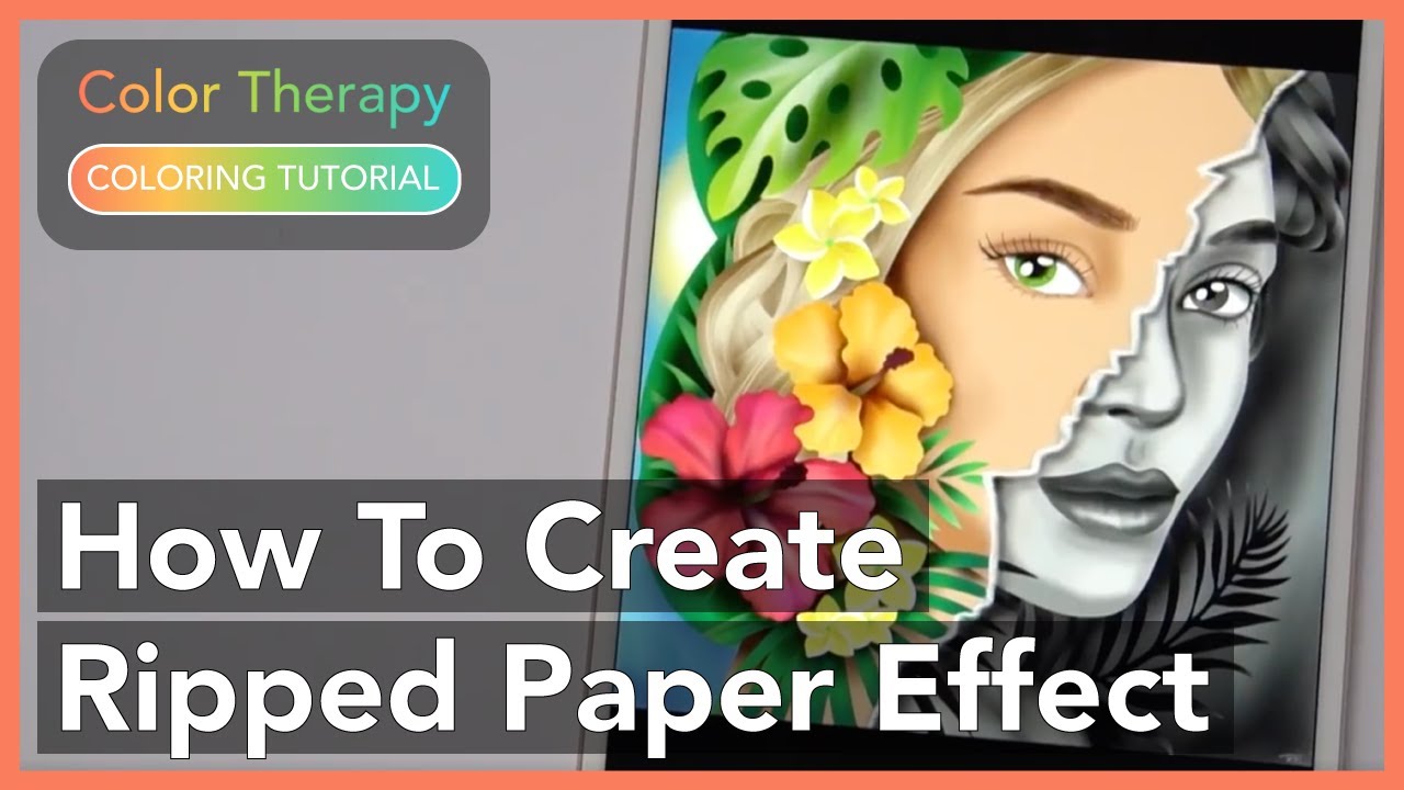 Coloring Tutorial: How to Create Ripped Paper Effect with Color Therapy App