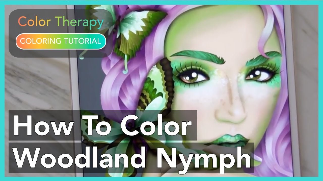 Coloring Tutorial: How to color Woodland Nymph Makeup with Color Therapy App