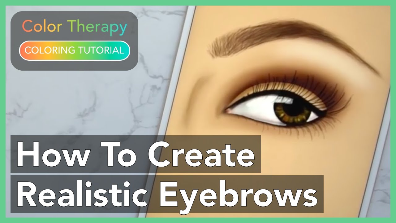 Coloring Tutorial: How to Create Realistic Eyebrows with Color Therapy App