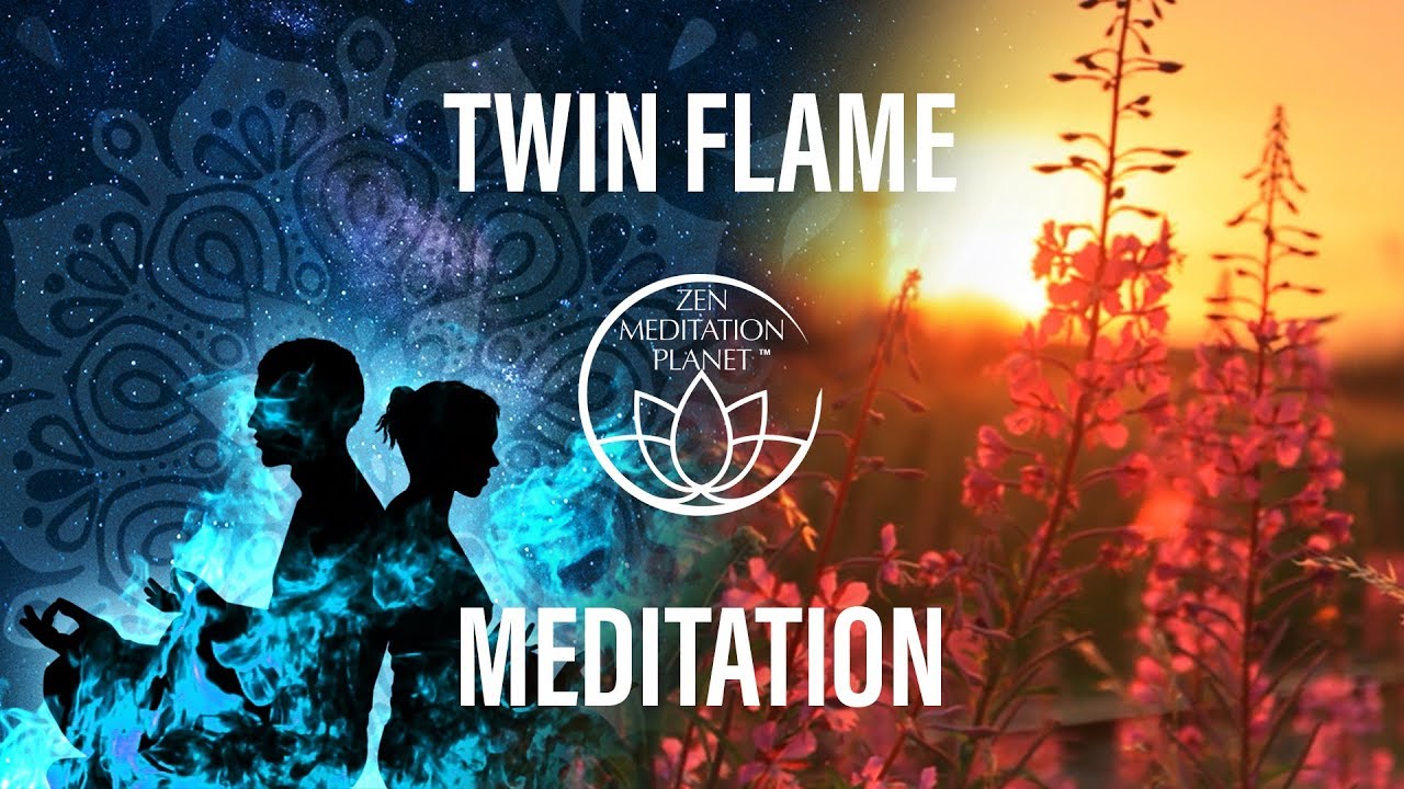 Twin Flame Meditation: Positive Changes of Chakra; Feel the Buddha's Soul Mate Manifests