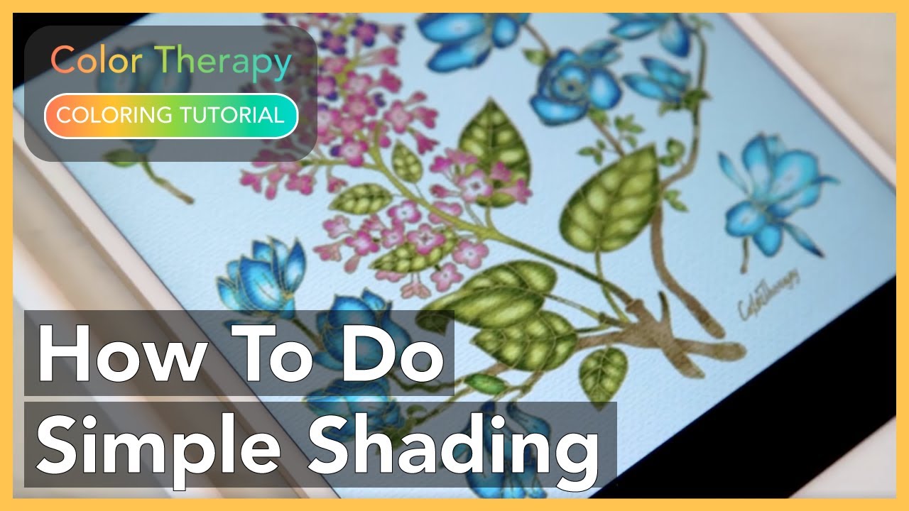 Coloring Tutorial: How to Do Simple Shading with Color Therapy App