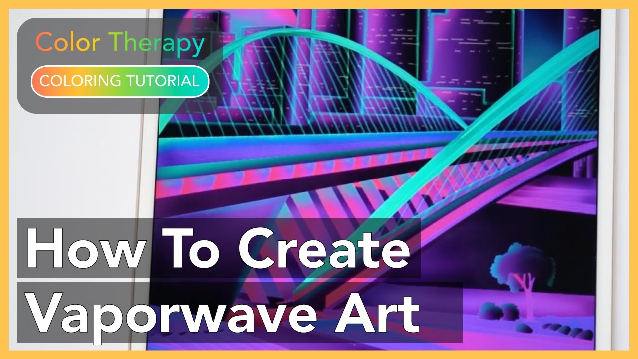 Coloring Tutorial: How to Create Vaporwave Art with Color Therapy App