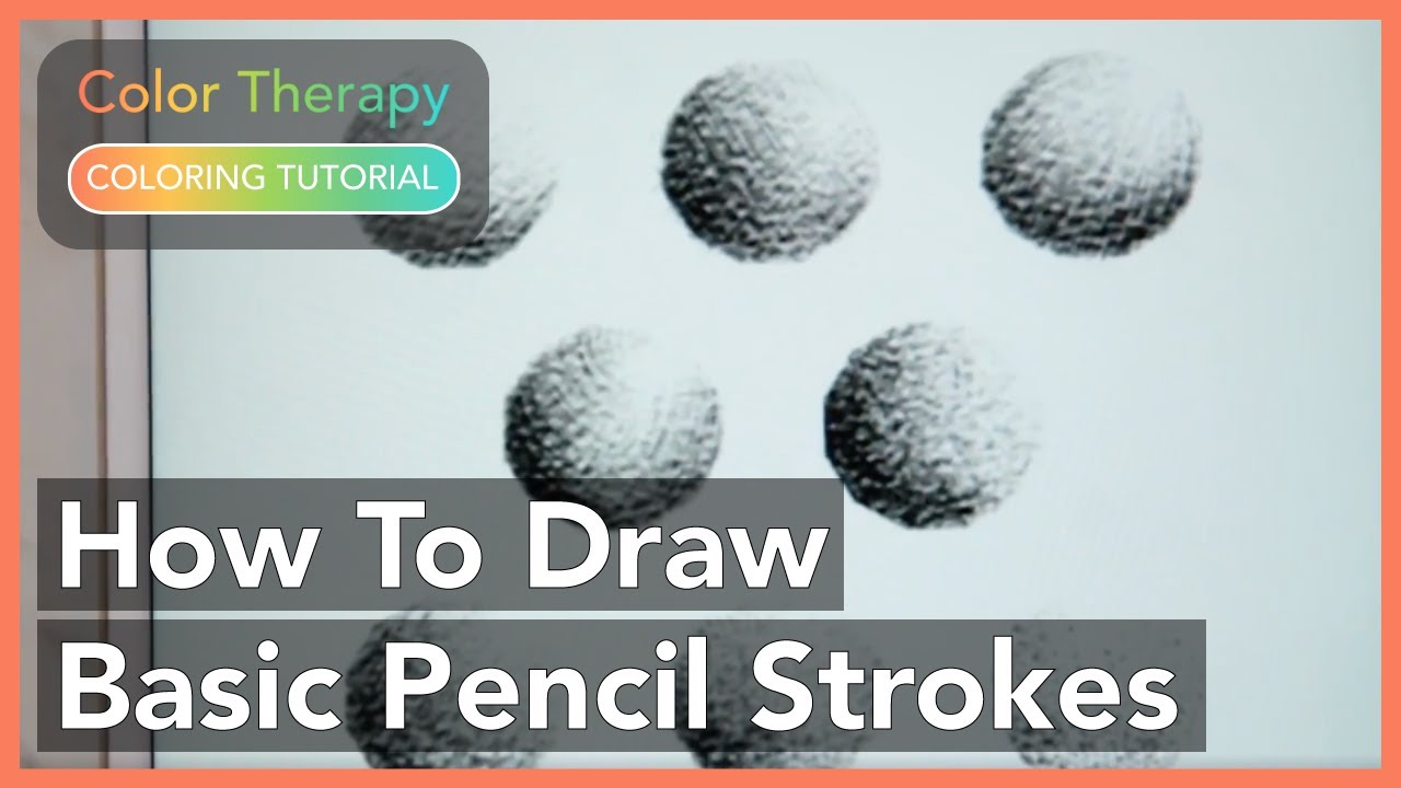 Coloring Tutorial: How to Draw Basic Pencil Strokes with Color Therapy App