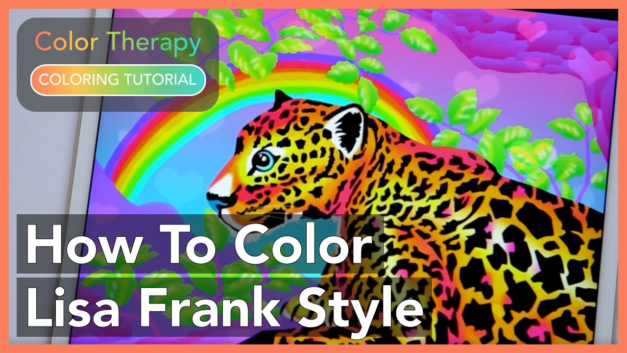 Coloring Tutorial: How to Color Lisa Frank Style with Color Therapy App
