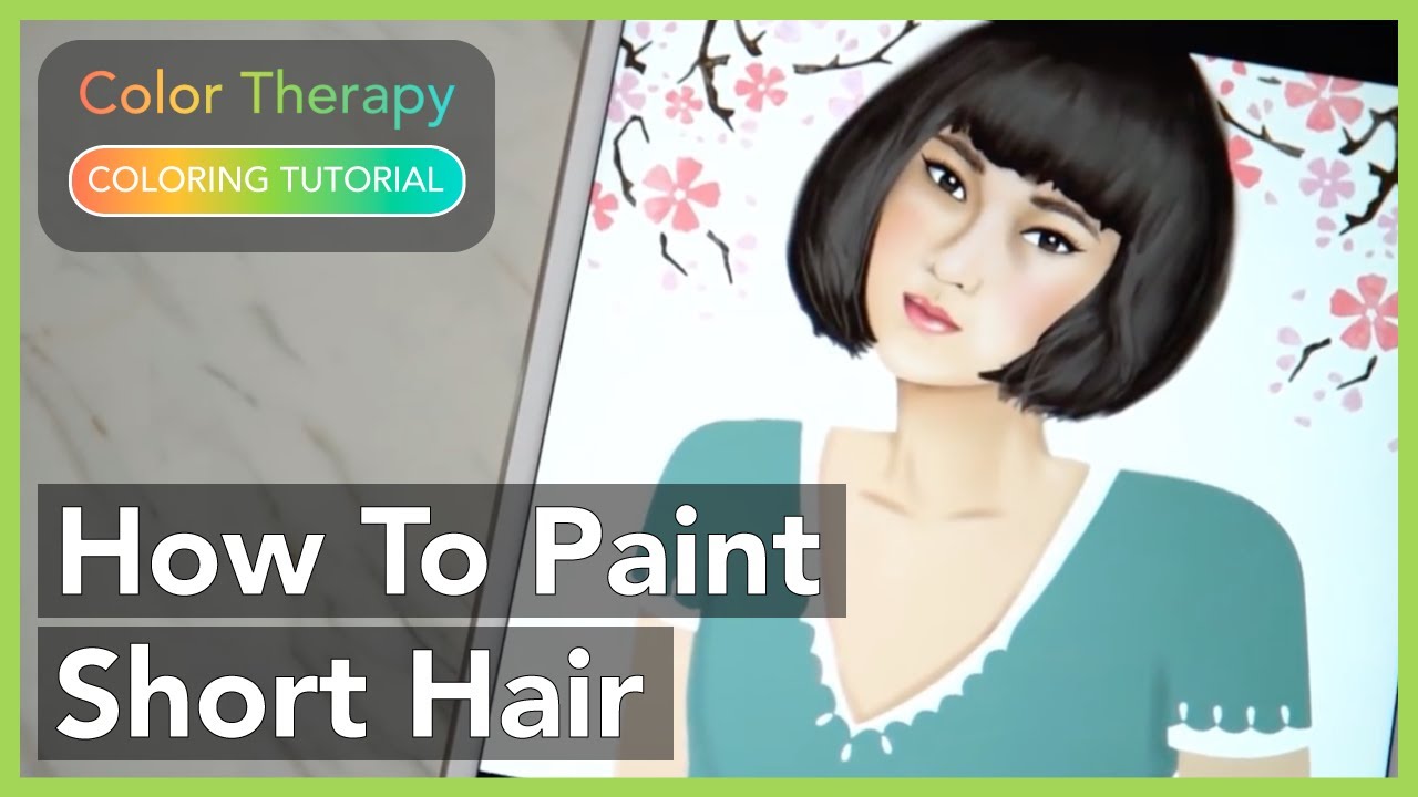 Coloring Tutorial: How to Paint Short Hair with Color Therapy App