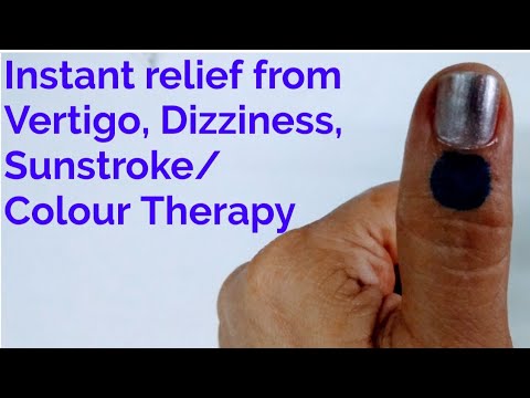 Get instant relief from Vertigo, dizziness,sunstroke by colour Therapy/ English