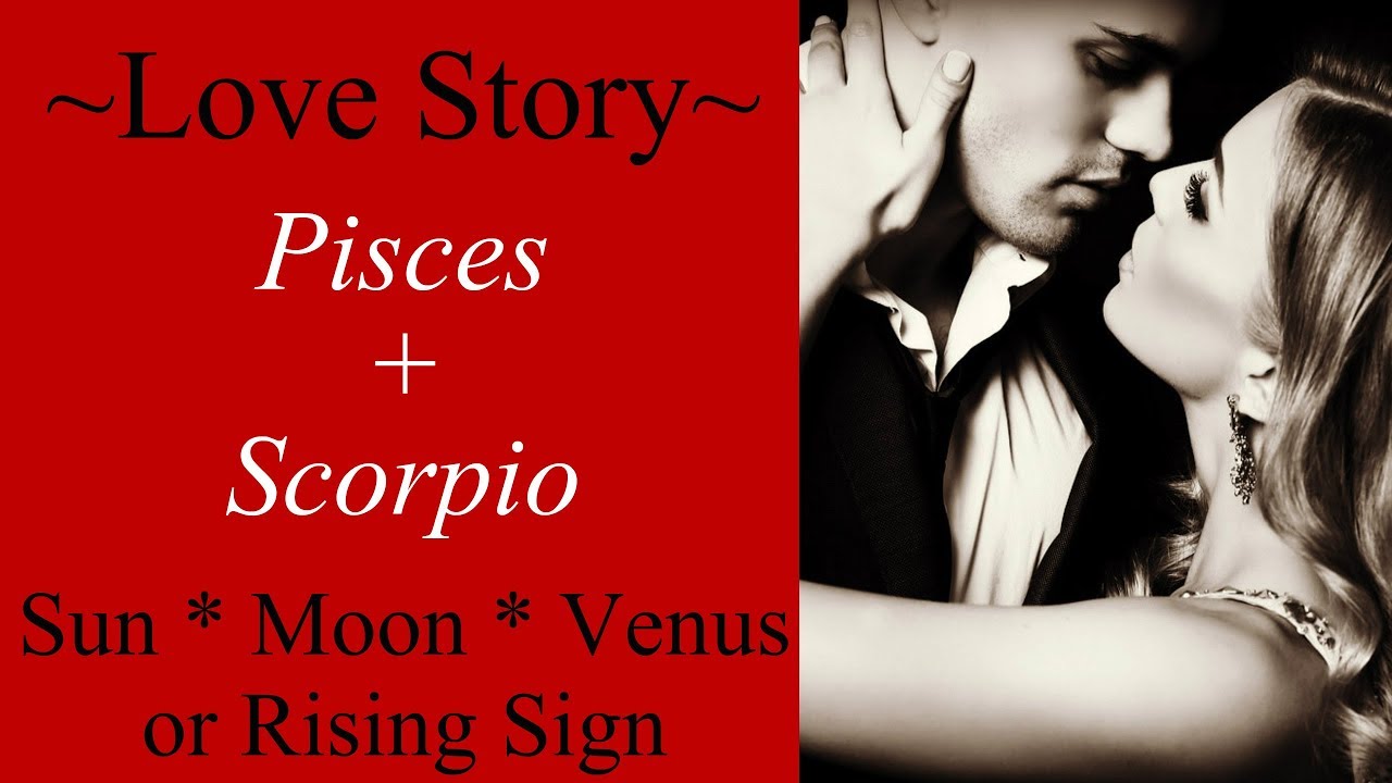 Pisces + Scorpio Love Story ~ Twin Flame Journey