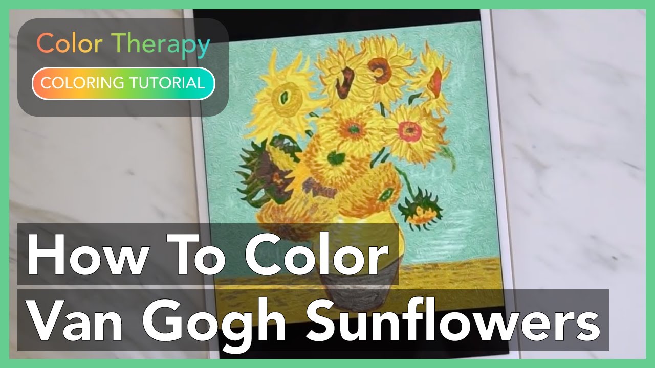 Coloring Tutorial: How to Color Van Gogh Sunflowers with Color Therapy App