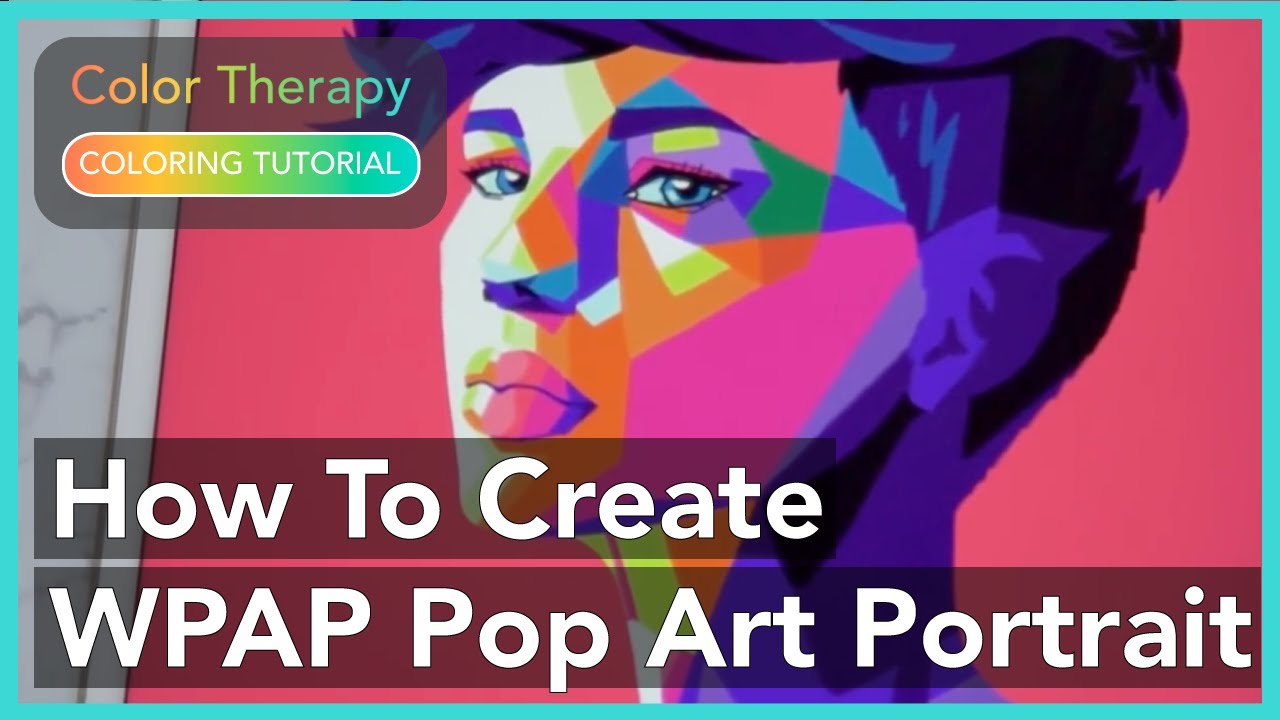 Coloring Tutorial: How to Create WPAP Pop Art Portrait with Color Therapy App