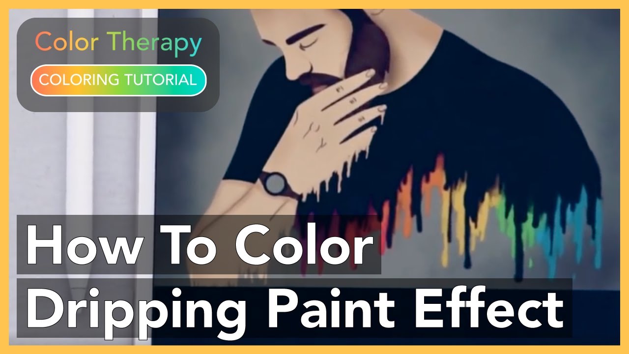 Coloring Tutorial: How to Color a Dripping Paint Effect with Color Therapy App