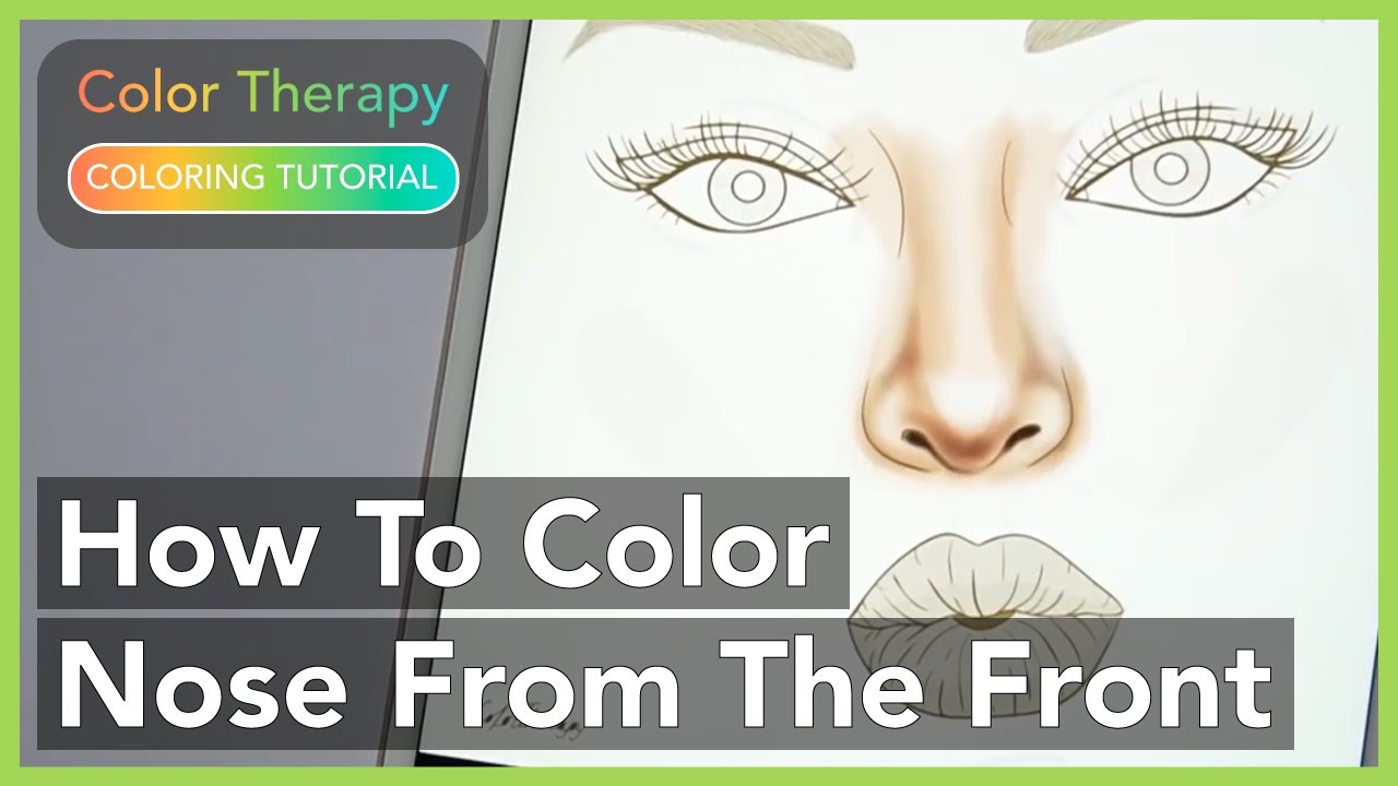 Coloring Tutorial: How to Color a Nose from the Front with Color Therapy App
