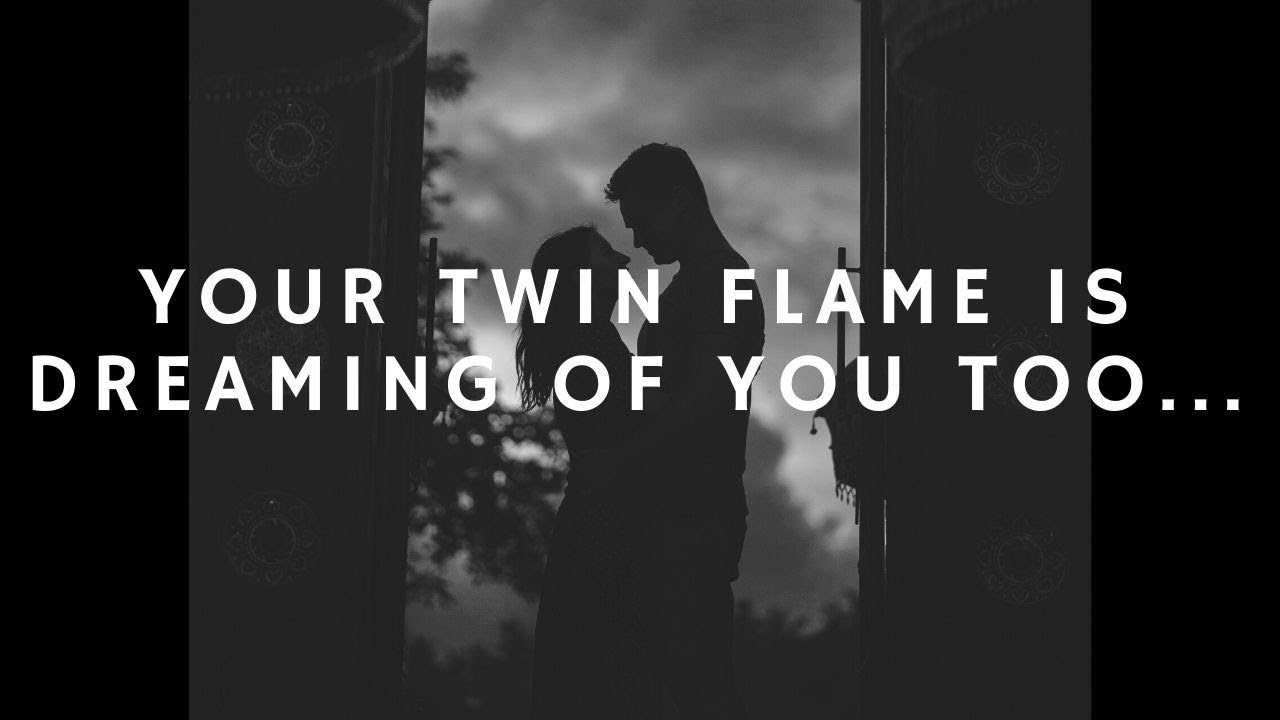 Twin Flames & Dreams ⎮Twin Flame Dream Signs
