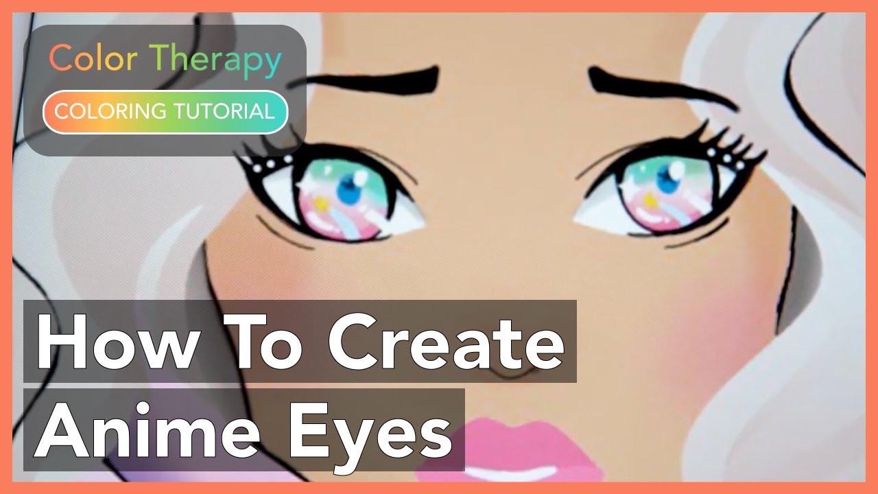 Coloring Tutorial: How to Create Anime Eyes with Color Therapy App