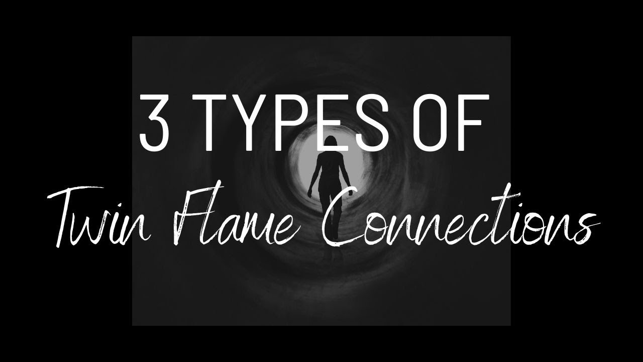 Types of Twin Flame Connections + Signs