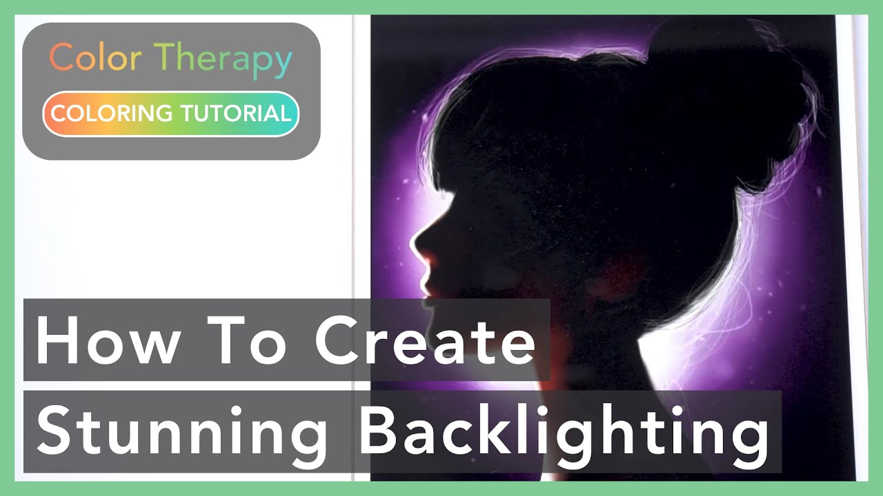 Digital Coloring Tutorial: How to color Stunning Backlighting | Color Therapy | Digital Art