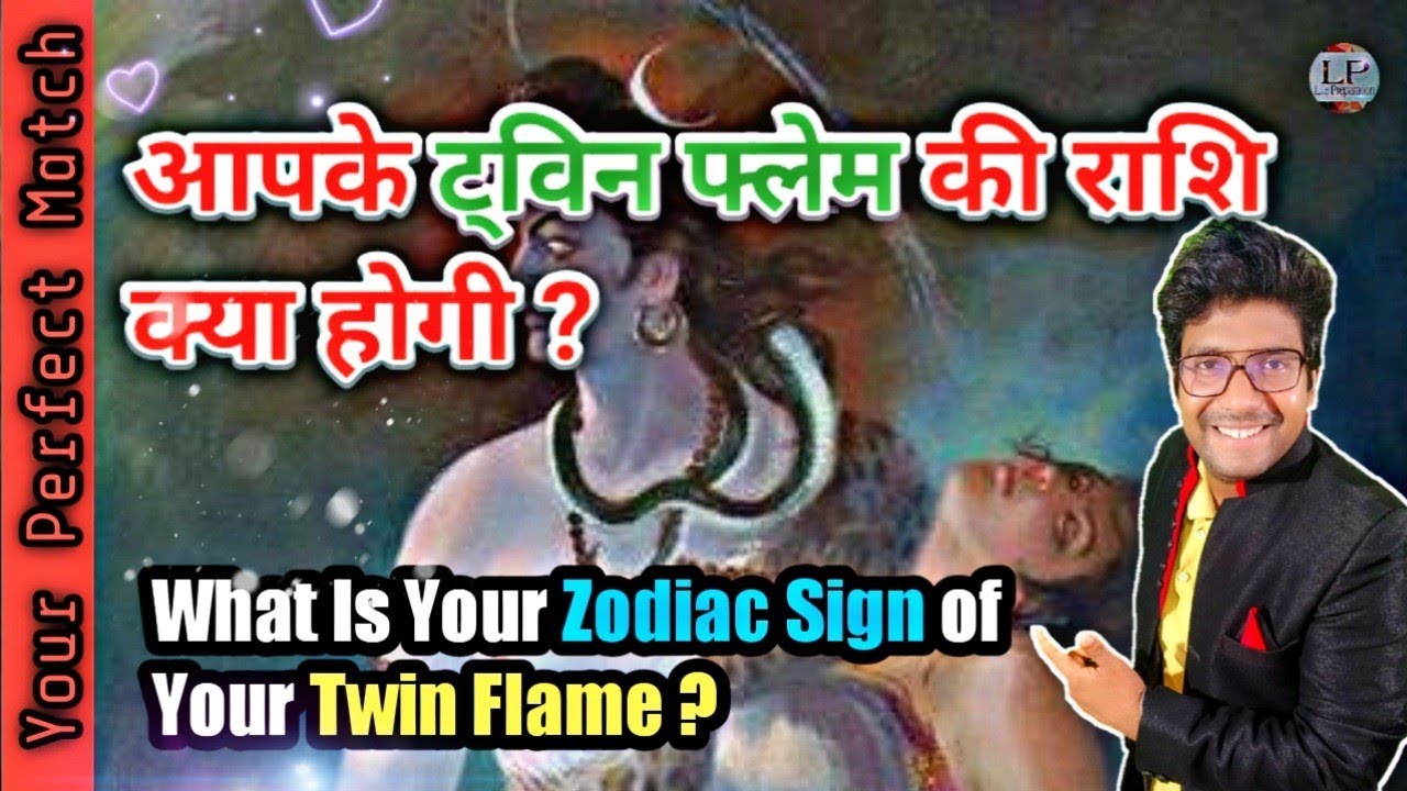 Twin Flame Zodiac Sign Matches | What is The Zodiac Sign of Your Twin Flame By Ankit Astro