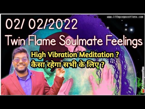 2/2/2022🥰 Twin Flame Soulmate Reading | What 2/2/22 Means Why Seeing 222 Is A Powerful Sign Love