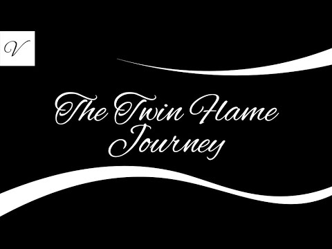 THE TWIN FLAME JOURNEY - THE TRUTH ABOUT TWIN FLAMES