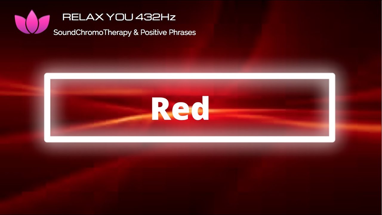 Color Therapy Red, 🌸432hz, Chromotherapy, Increases Emotions, Harmonizes house, Stop Stress,
