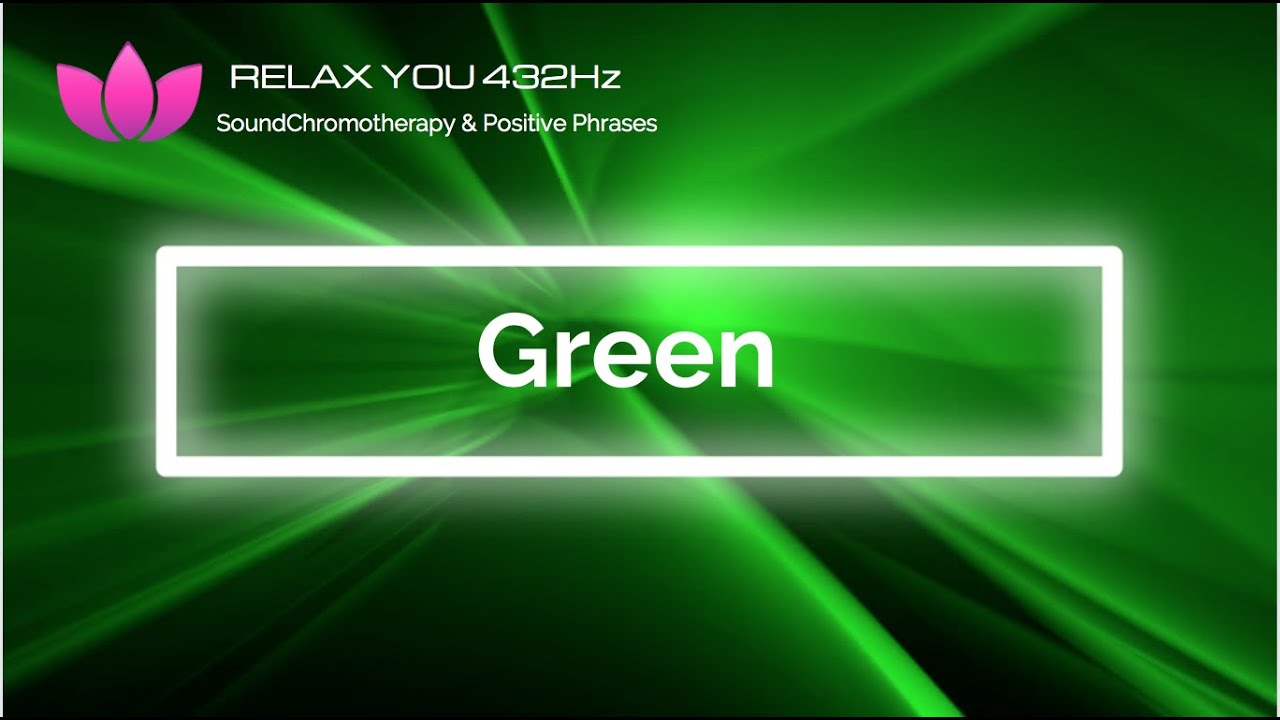 Color Therapy Green, 🌸432hz, Chromotherapy, Regeneration, Calmness, Balance, Control, Stop Stress,