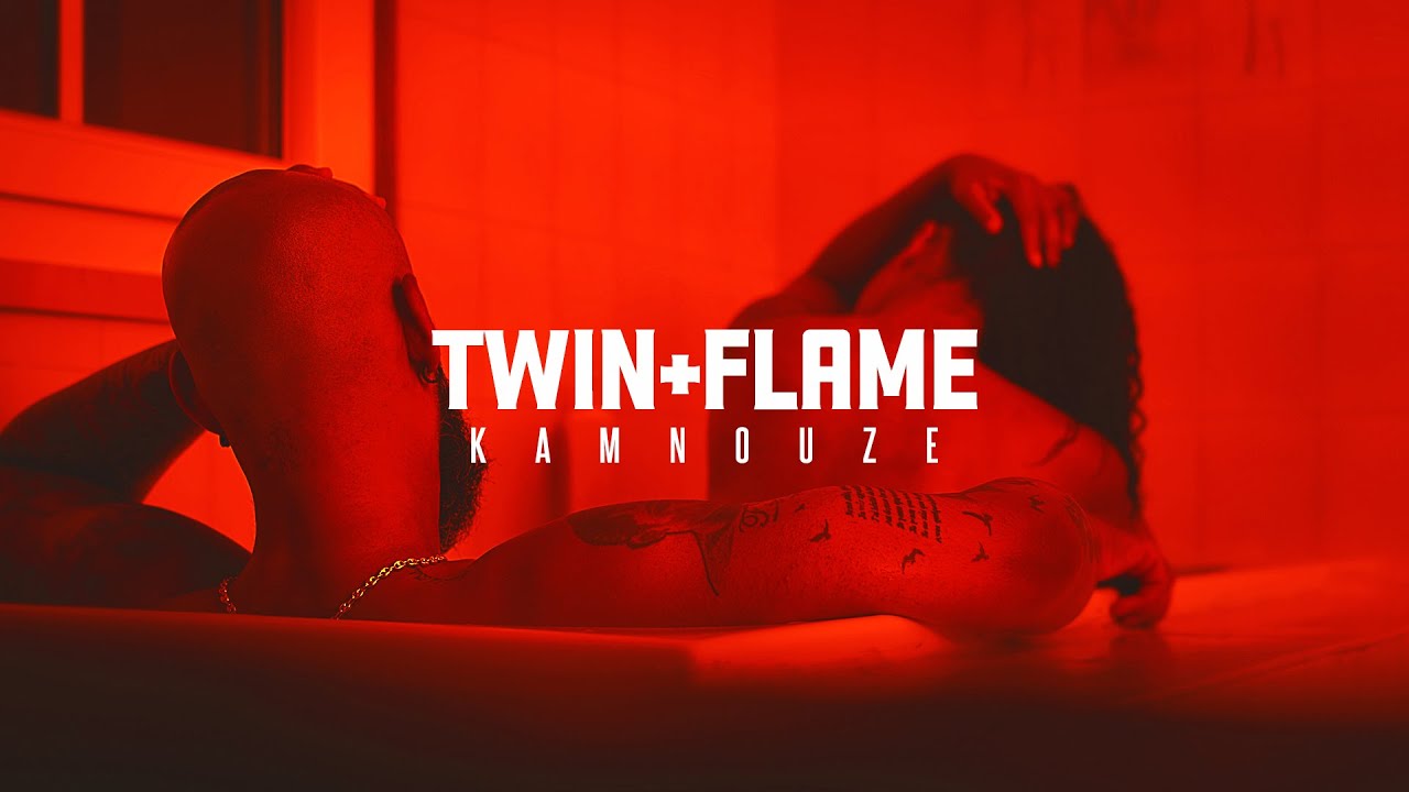 KAMNOUZE  - TWIN FLAME (Official MuVi)