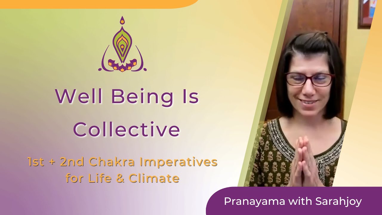 Chakras: Well-Being Is Collective