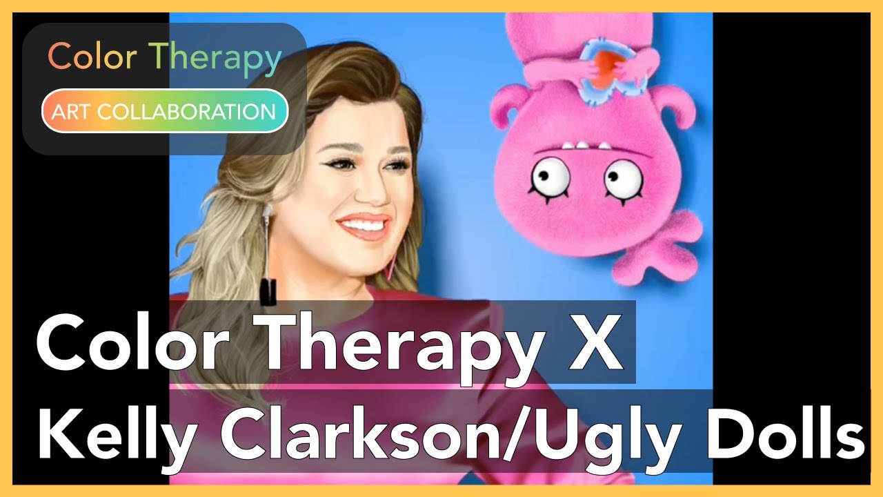 Kelly Clarkson/Ugly Dolls x Color Therapy App