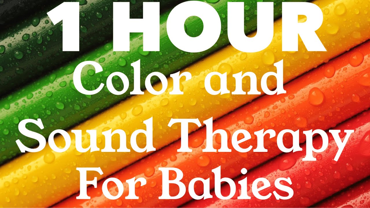 Relaxing Colors and Music for Babies, Color therapy and Sound healing for Kids