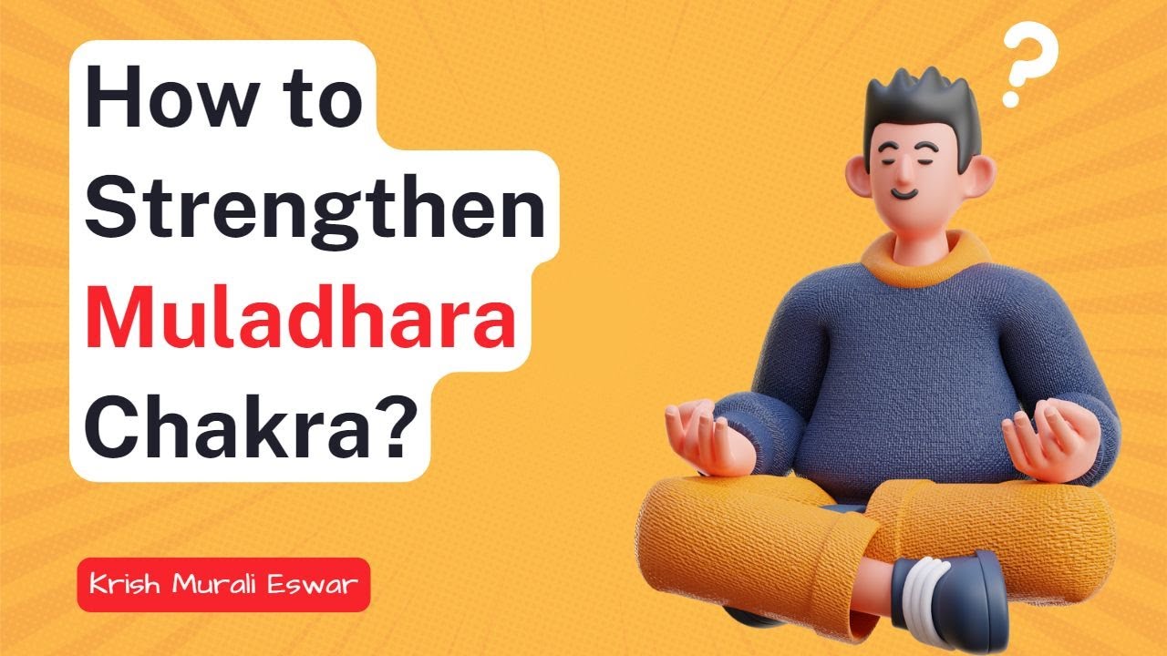How to Strengthen Muladhara Chakra? #muladharachakra #muladhara #chakras #kundalini #shorts